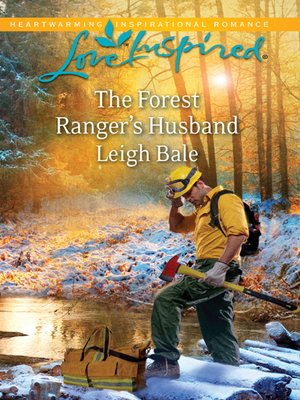cover image of The Forest Ranger's Husband